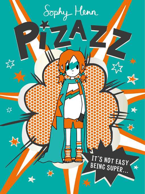 Title details for Pizazz by Sophy Henn - Wait list